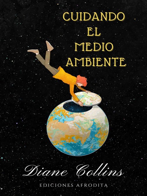 Title details for Cuidando el Medio Ambiente by Diane Collins - Wait list